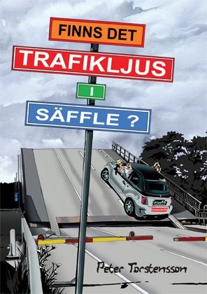 Finns det trafikljus i Säffle?