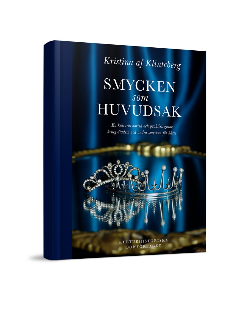 Smycken som huvudsak : En kulturhistorisk och praktisk guide kring diadem