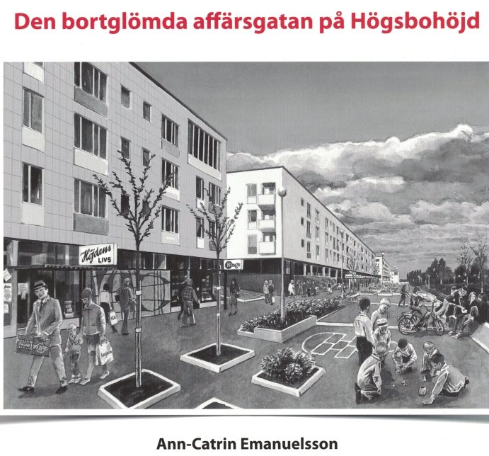 Den bortglömda affärsgatan på Högsbohöjd