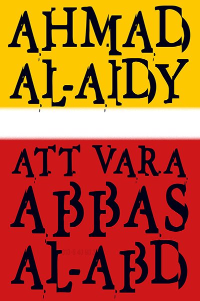 Att vara Abbas al-Abd