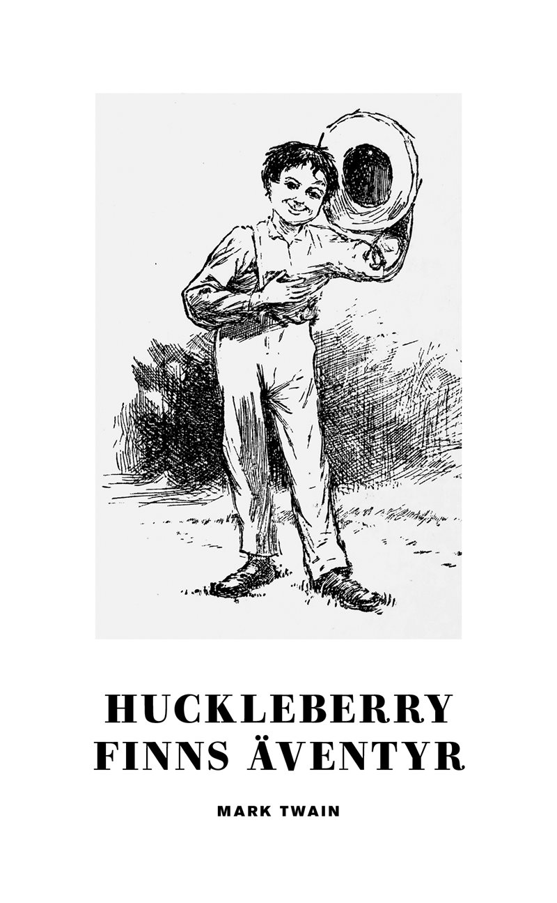 Huckleberry Finns äventyr