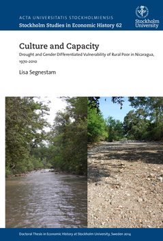 Culture and capacity : drought and gender differentiated vulnerability of rural poor in Nicaragua, 1970-2010