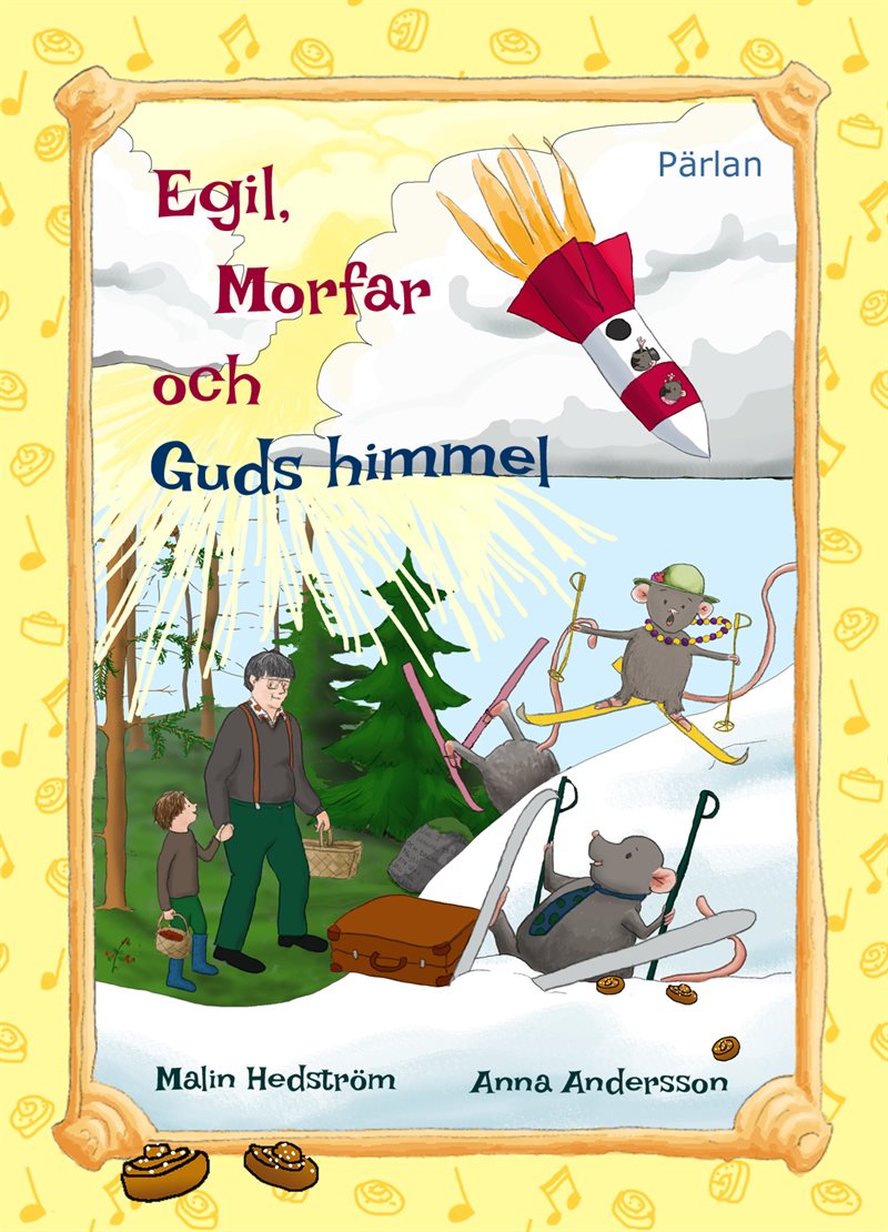 Egil, morfar och Guds himmel