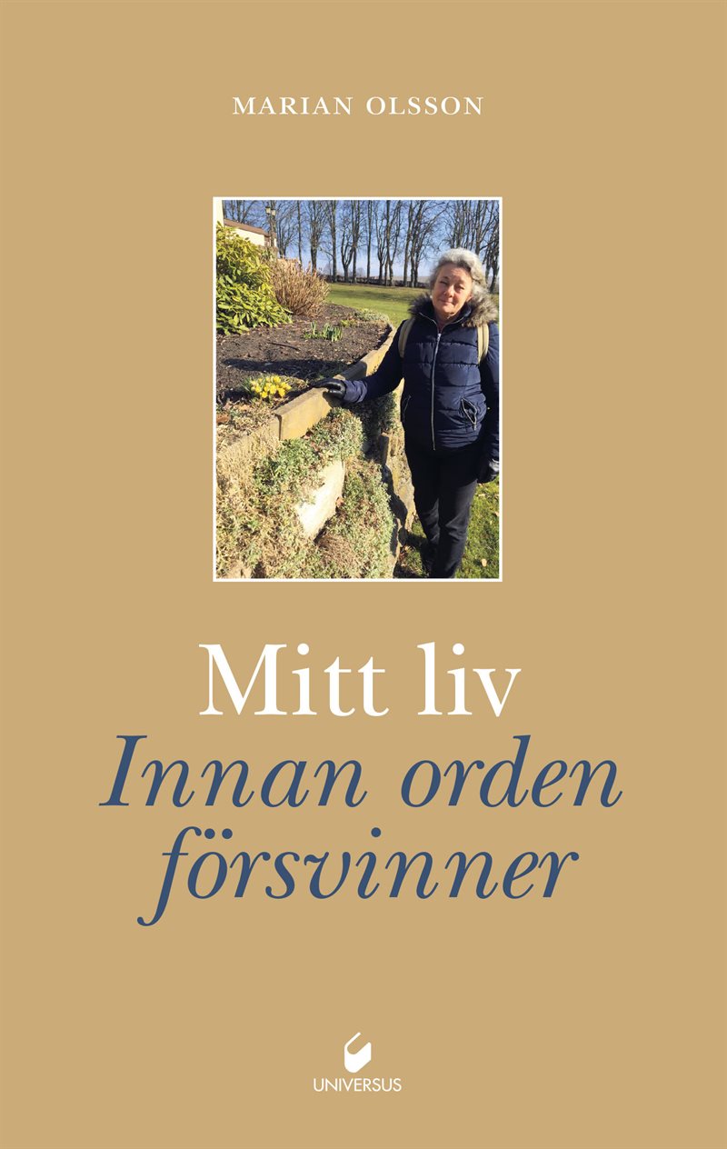 Mitt liv : innan orden försvinner