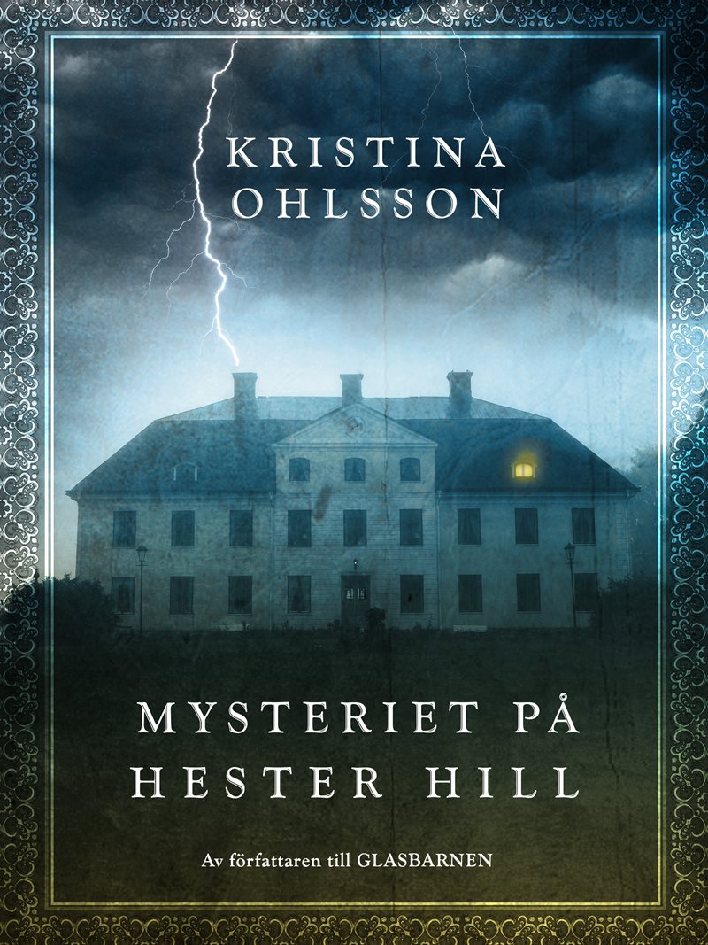 Mysteriet på Hester Hill