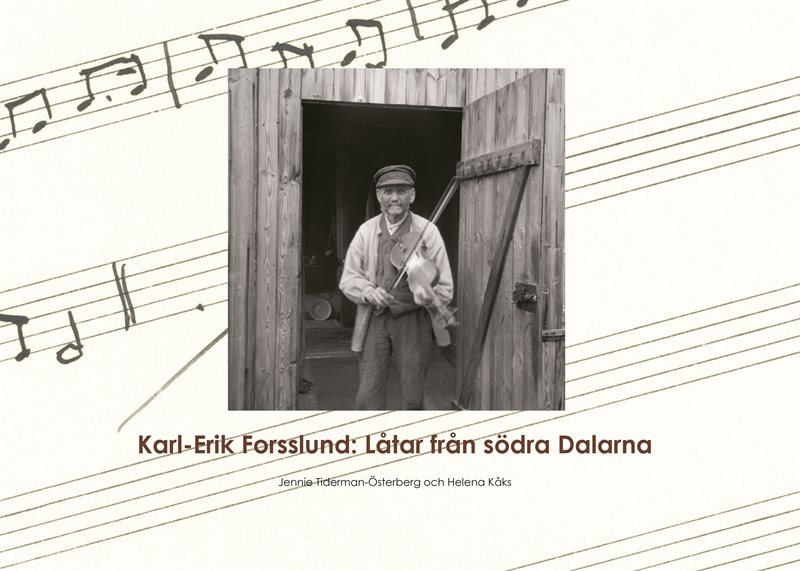 Karl-Erik Forsslund : låtar från södra Dalarna