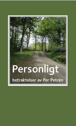 Personligt - betraktelser