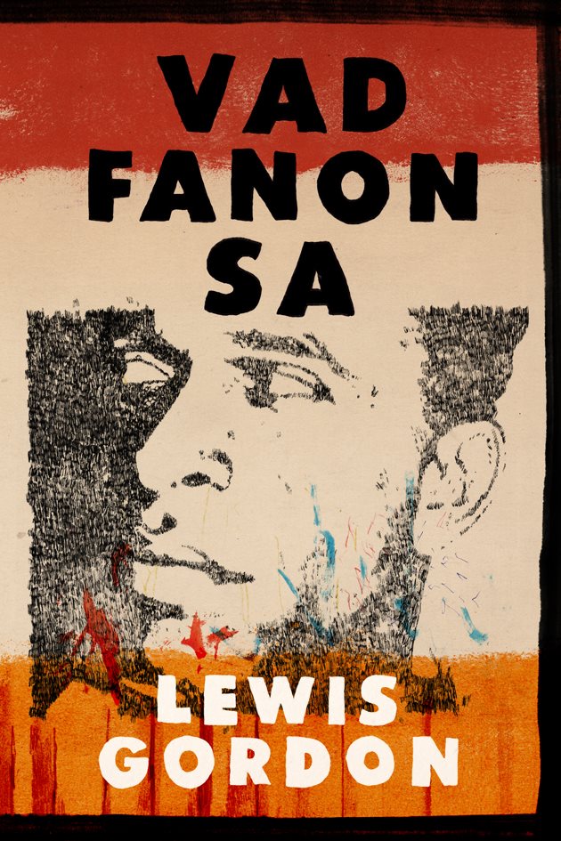 Vad Fanon sa