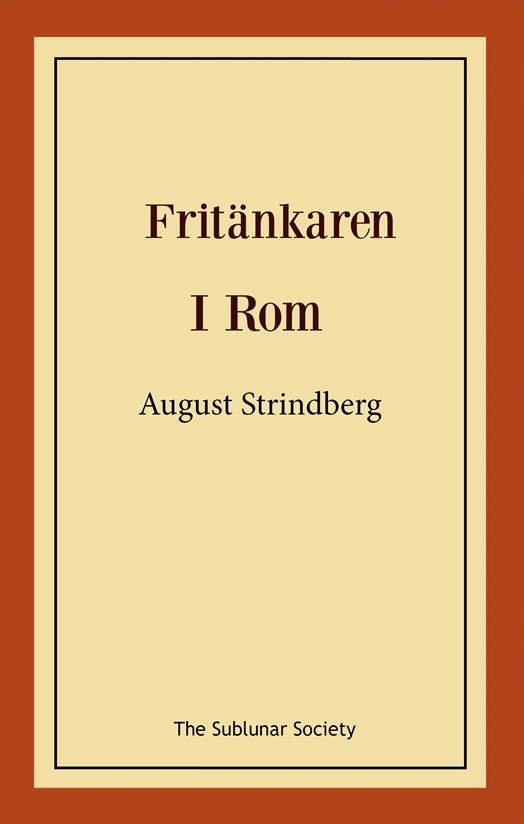 Fritänkaren ; I Rom