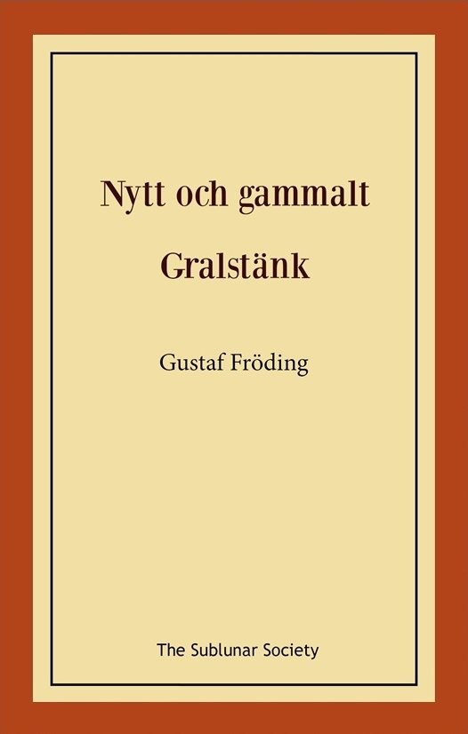 Nytt och gammalt ; Gralstänk