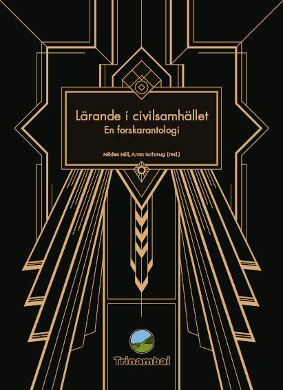 Lärande i civilsamhället : en forskarantologi