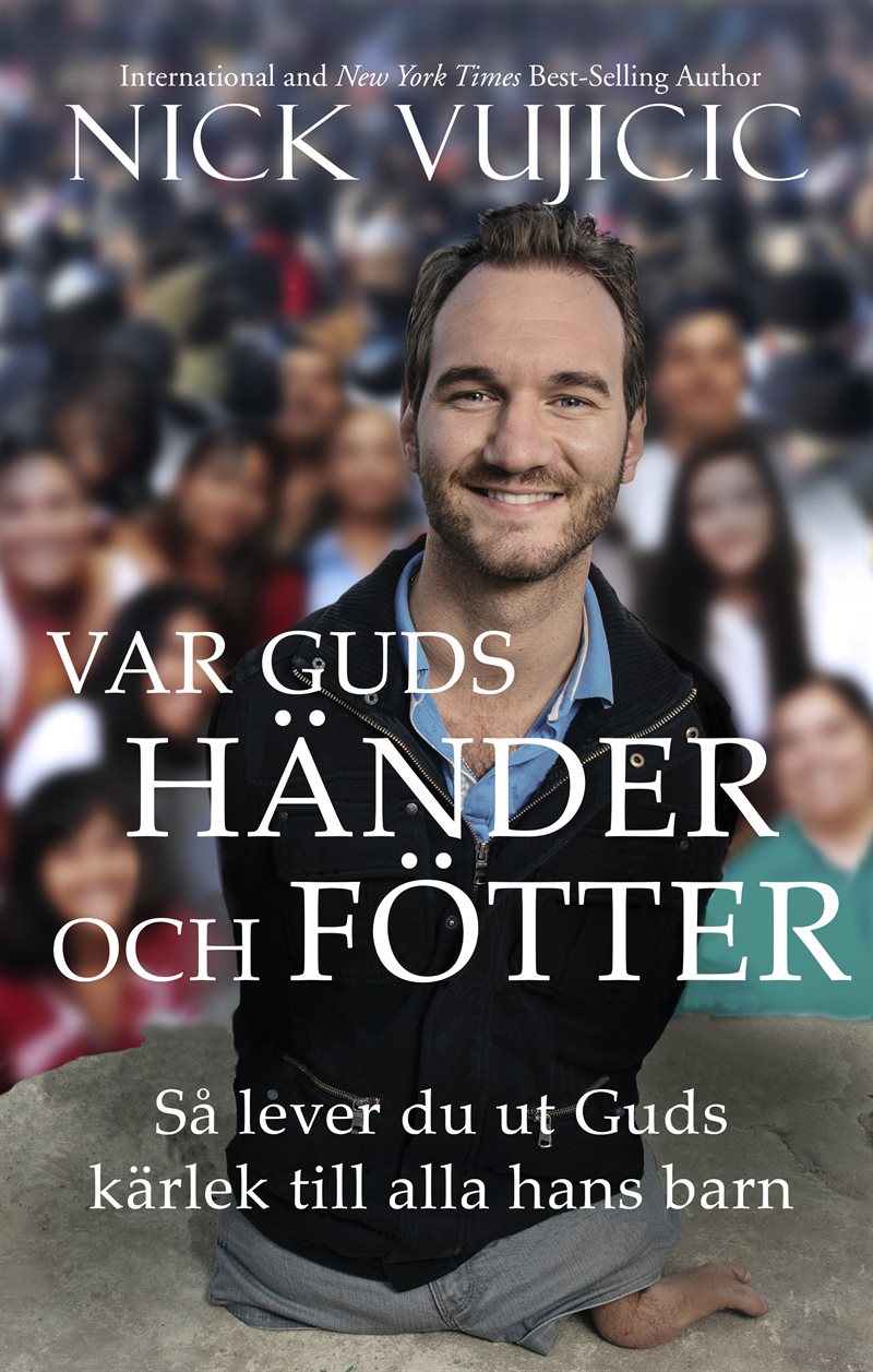 Var Guds händer och fötter : hur du lever ut Guds kärlek till alla hans barn