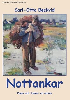 Nottankar : poem och tankar ad notam