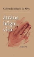 Åtråns höga visa : kärleksdikter