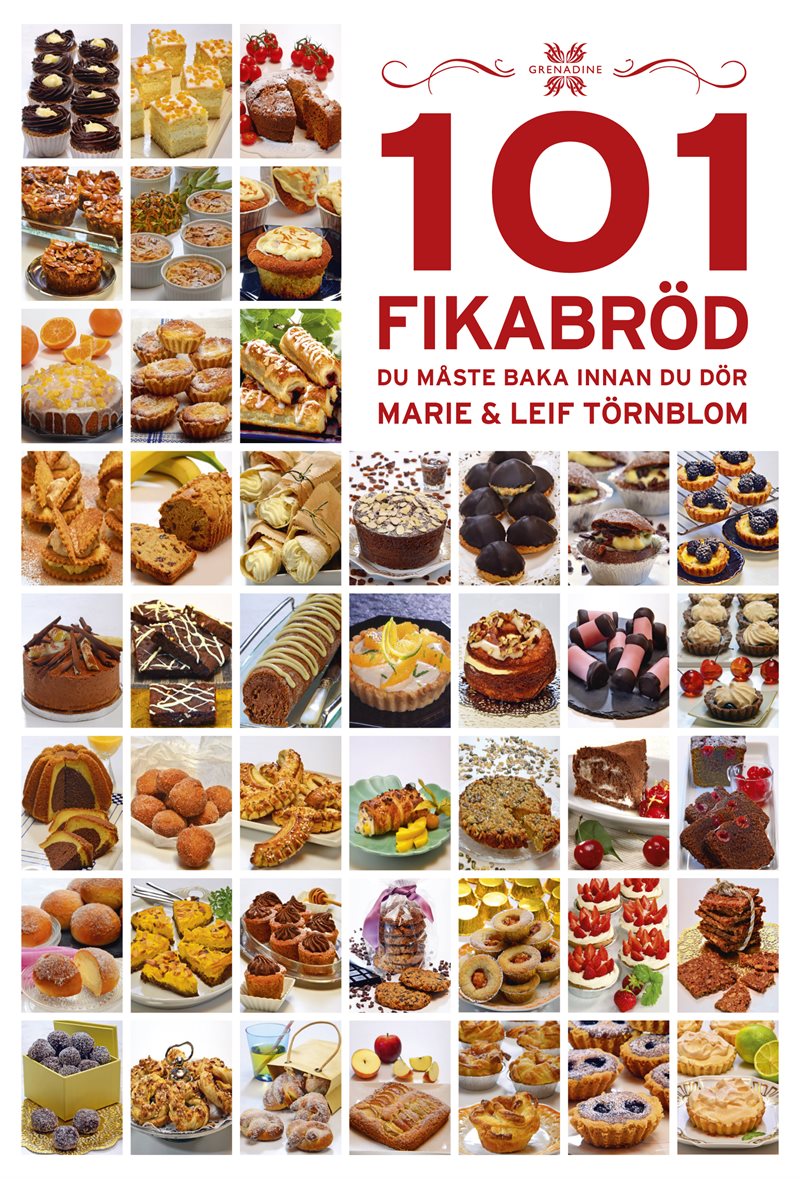 101 Fikabröd du måste baka innan du dör