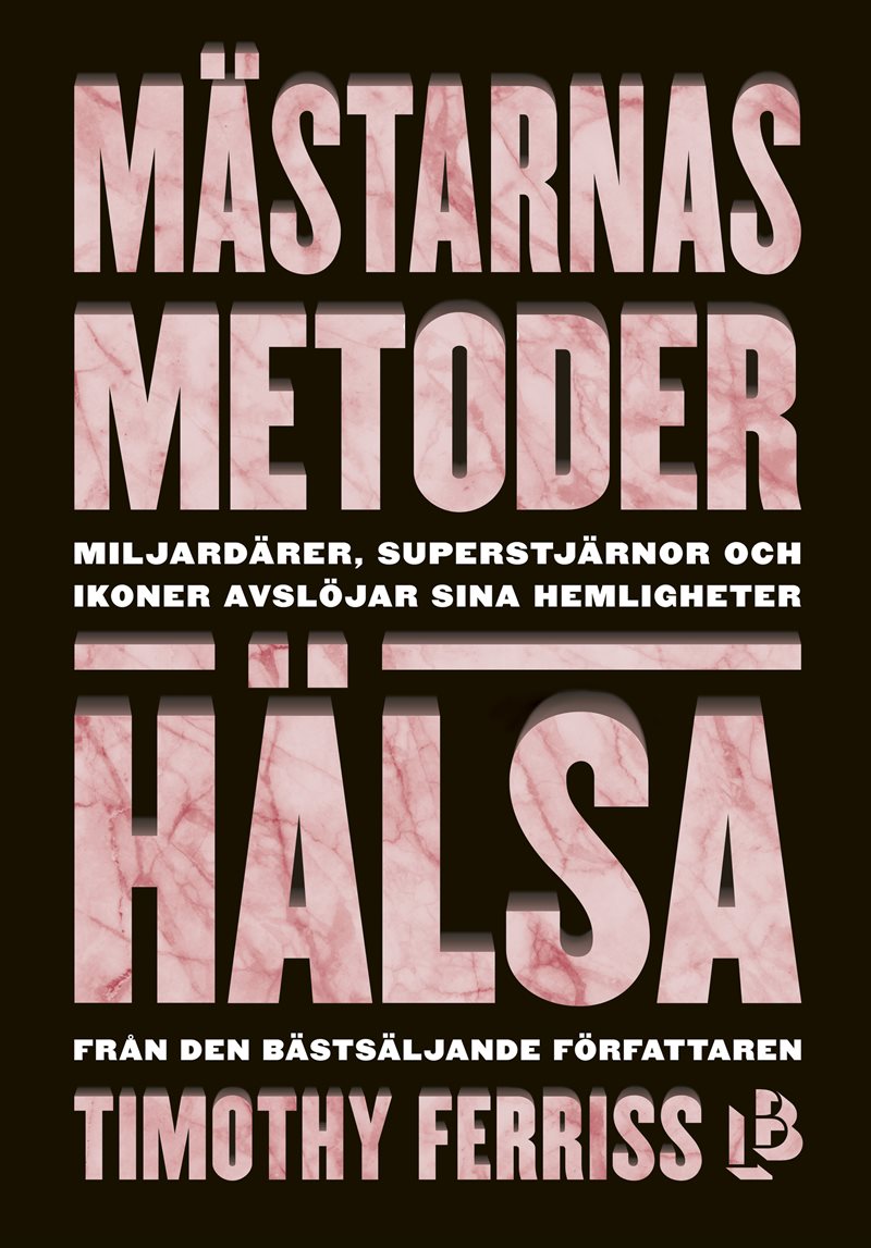 Mästarnas metoder. Hälsa