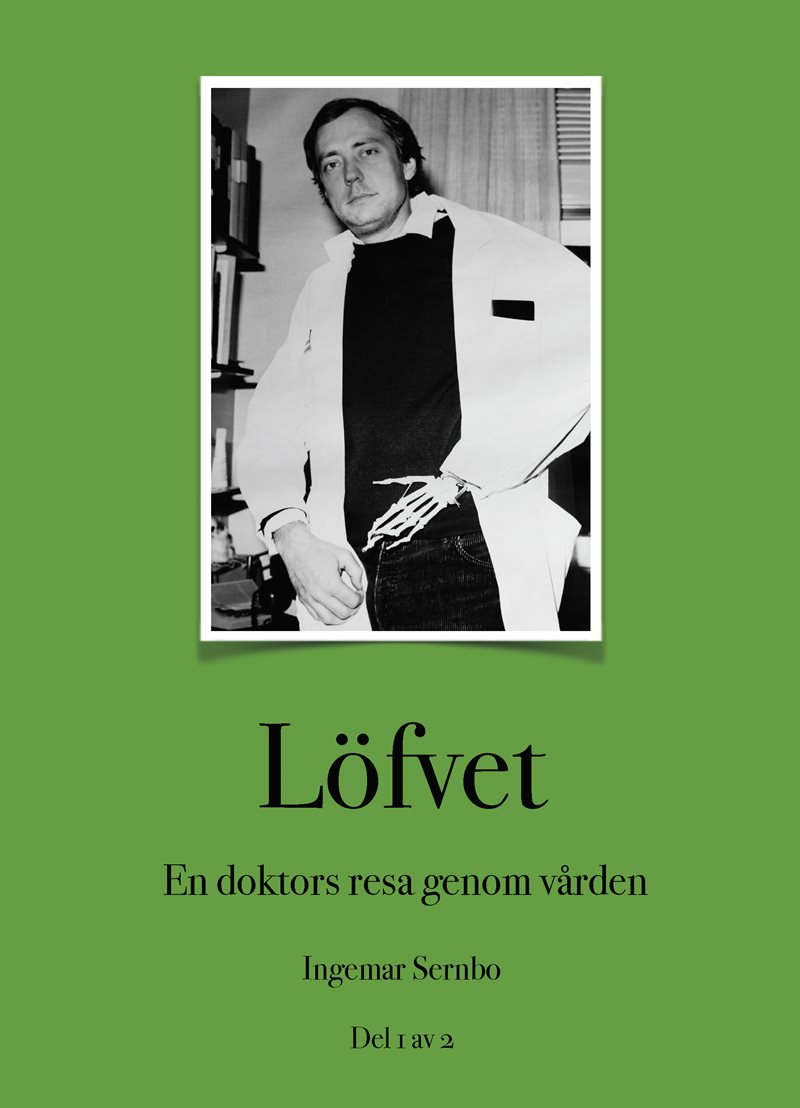 Löfvet : en doktors resa genom vården