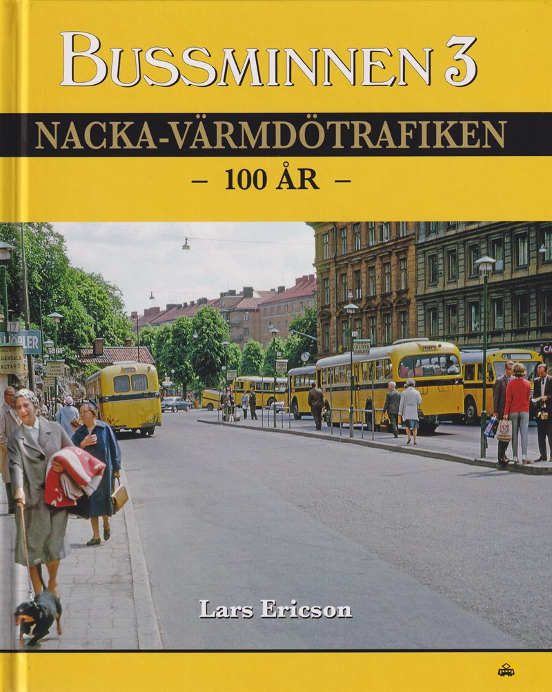 Bussminnen 3 Nacka-Värmdötrafiken 100 år