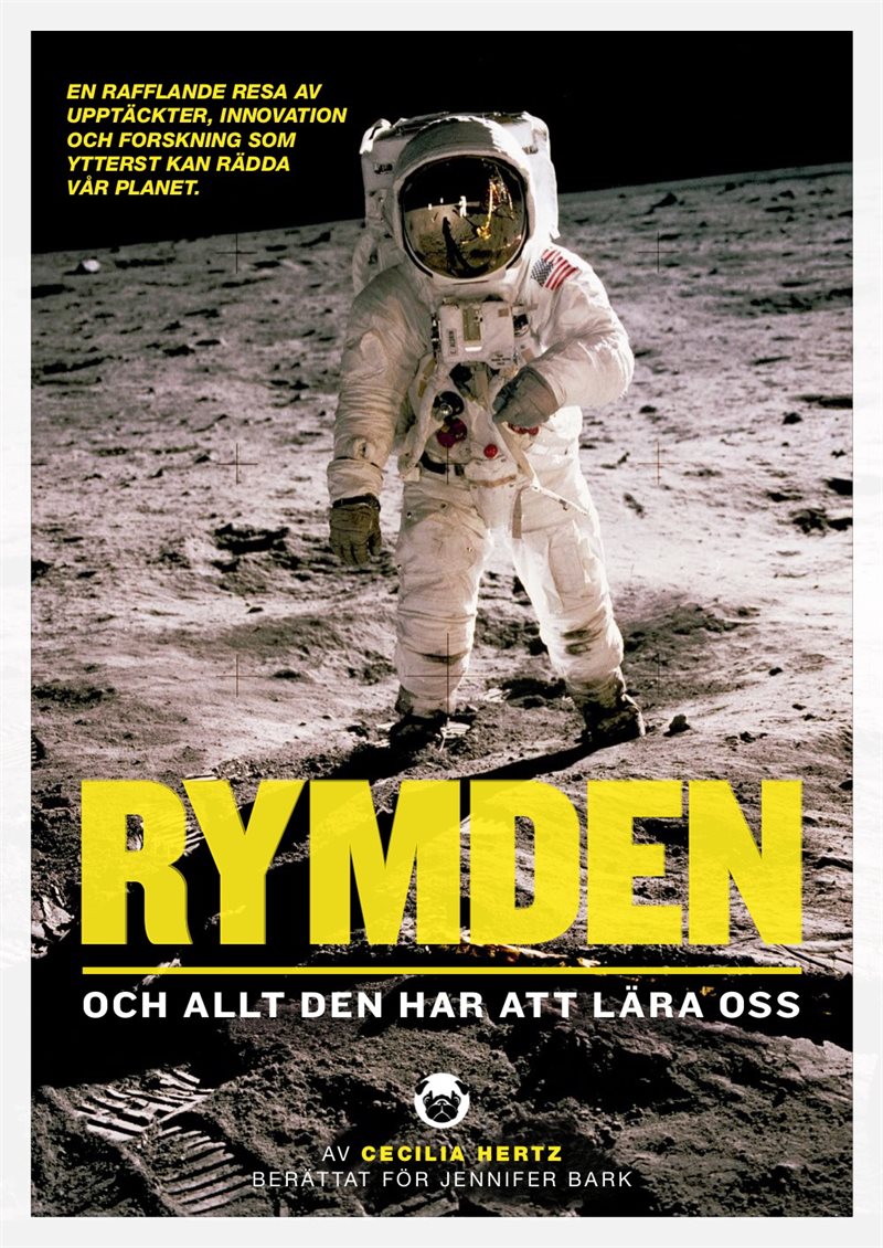 Rymden : och allt den har att lära oss