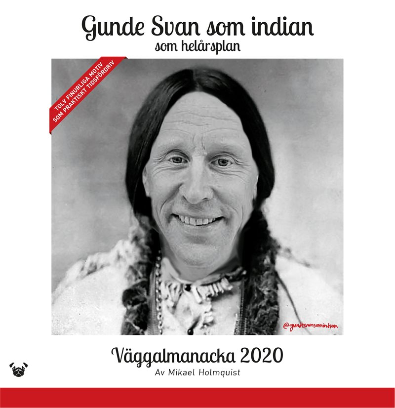 Gunde Svan som indian - som helårsplan