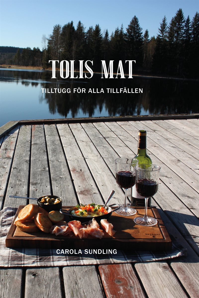 Tolis mat - tilltugg för alla tillfällen