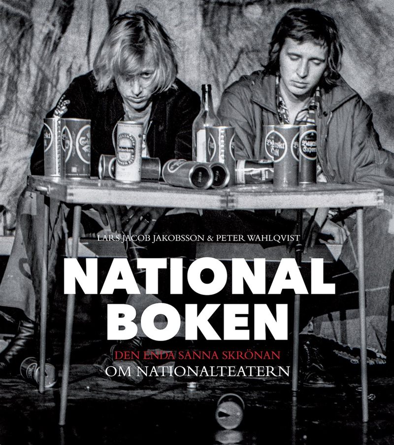 Nationalboken : den enda sanna skrönan om Nationalteatern