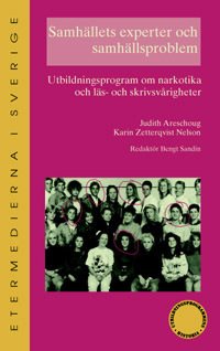 Samhällets experter och samhällsproblem : utbildningsprogram om narkotika o