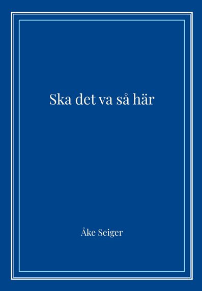 Ska det va så här