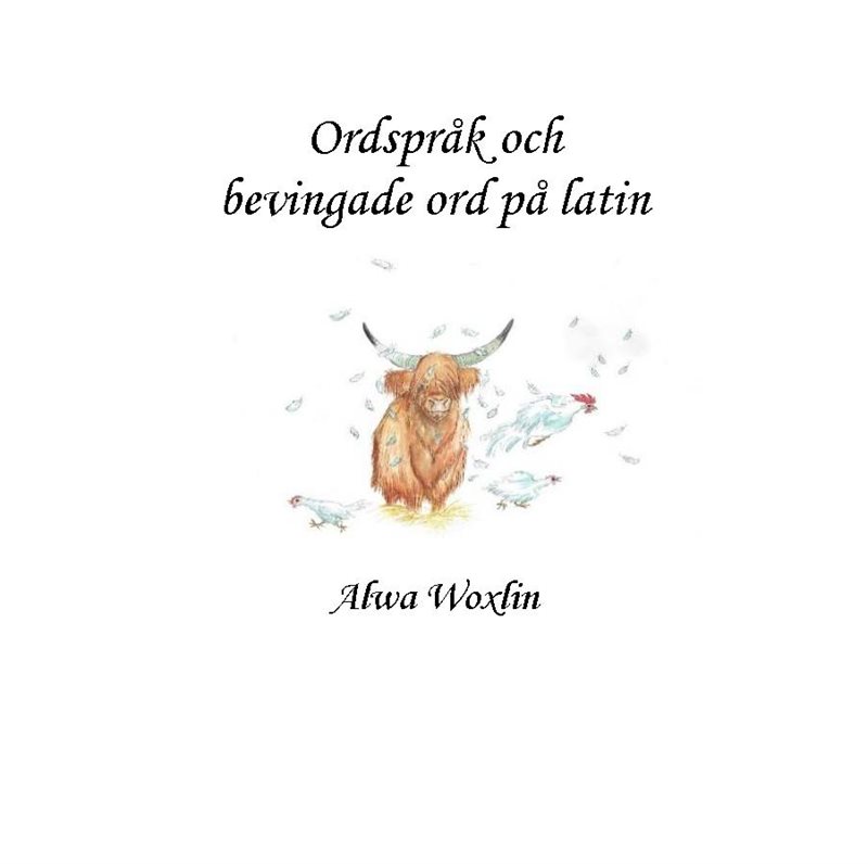 Ordspråk och bevingade ord på latin