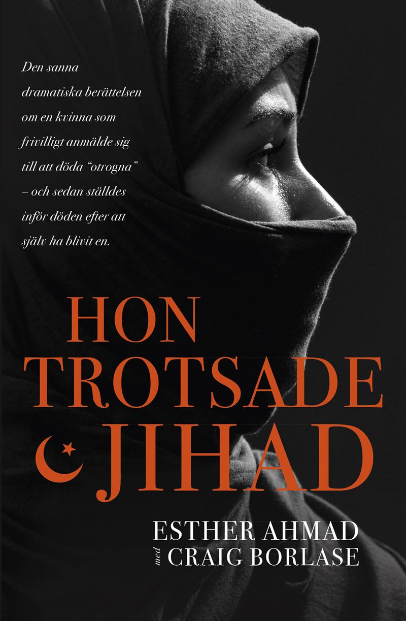 Hon trotsade jihad