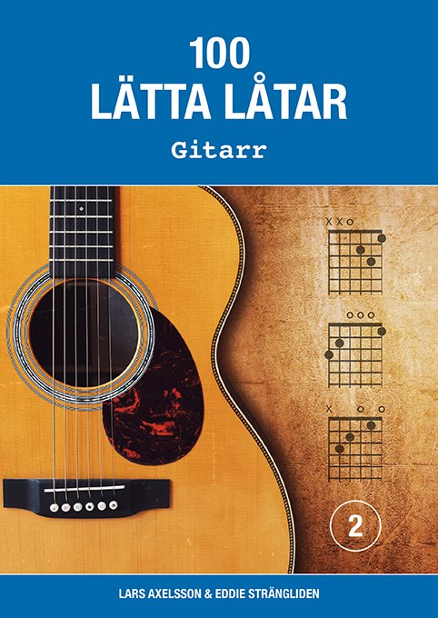 100 lätta låtar gitarr 2