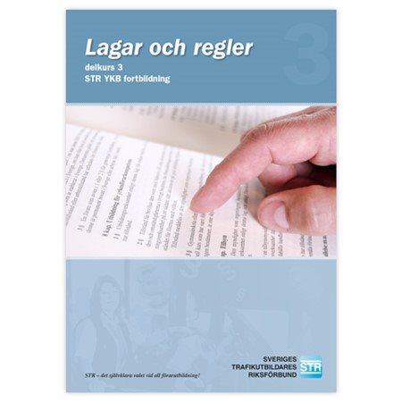 Lagar och Regler, YKB Fortbildning