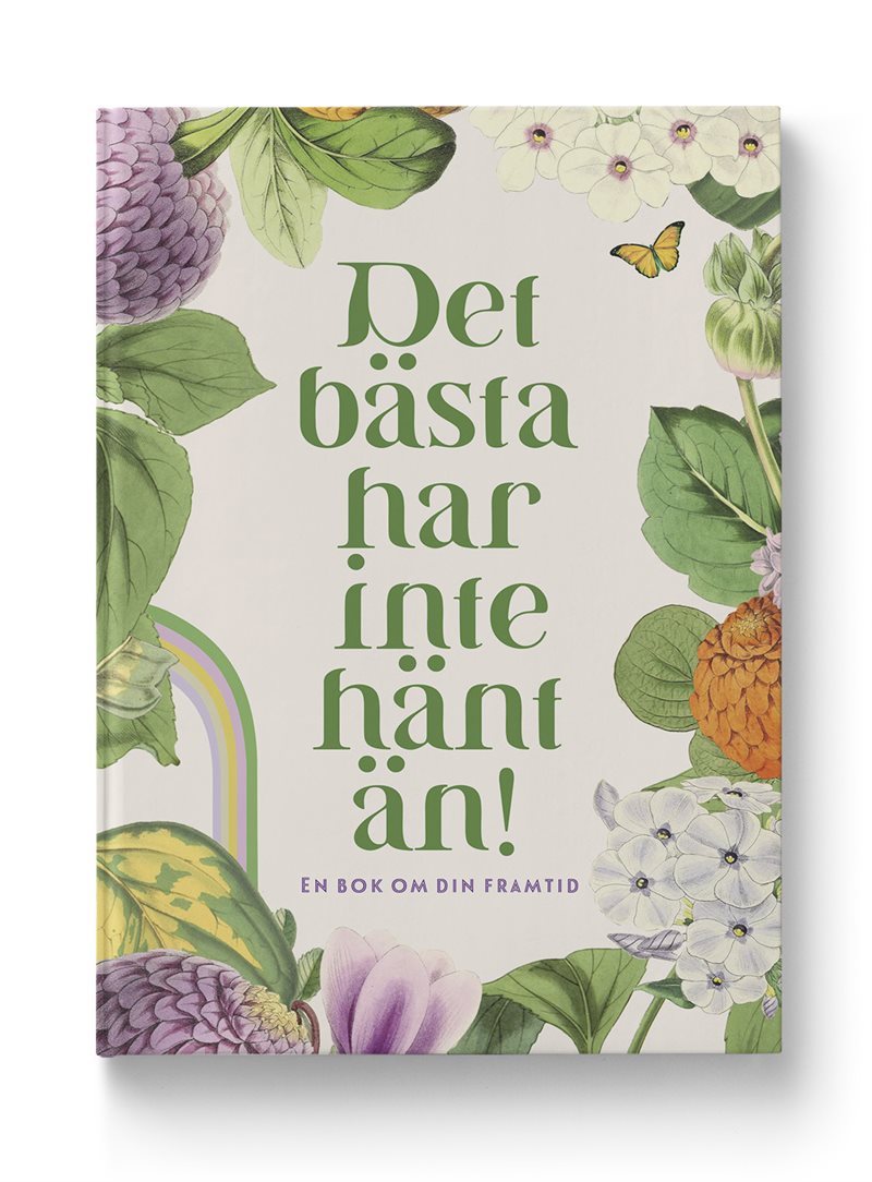 Det bästa har inte hänt än