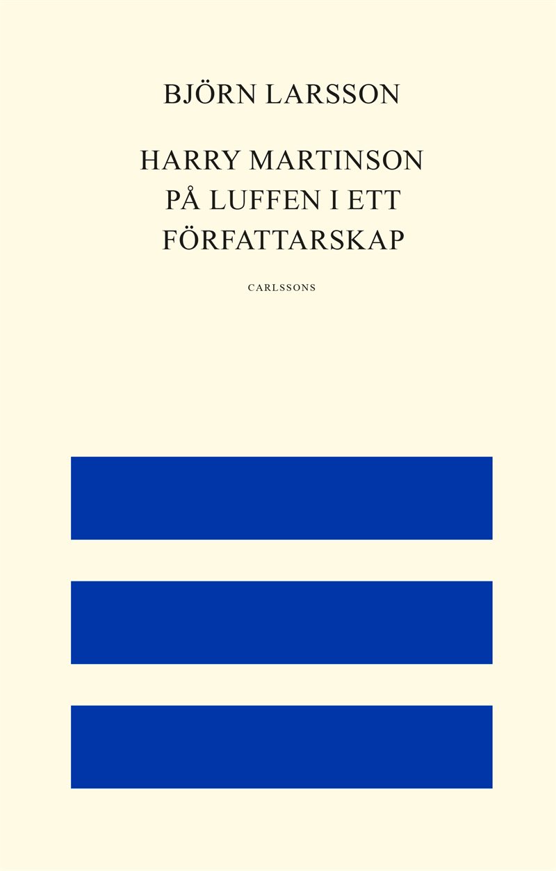 Harry Martinson : på luffen i ett författarskap