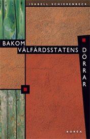 Bakom välfärdsstatens dörrar