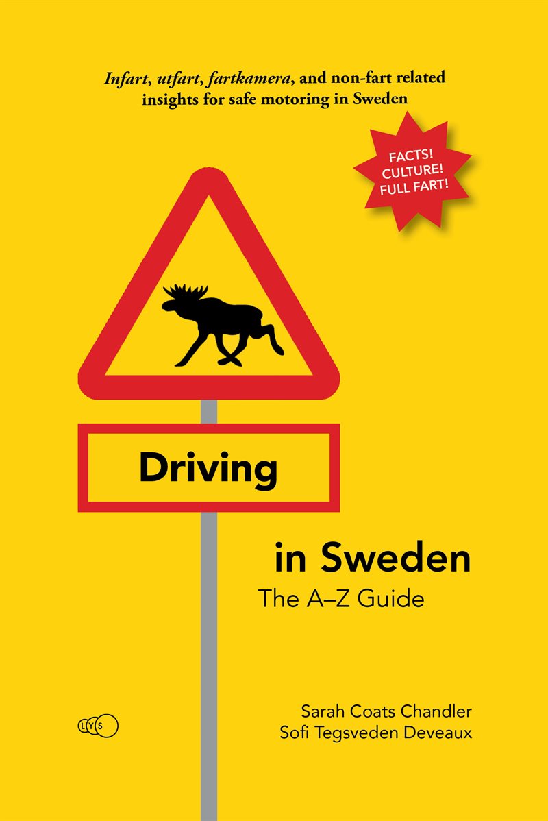 Driving in Sweden : the A–Z guide