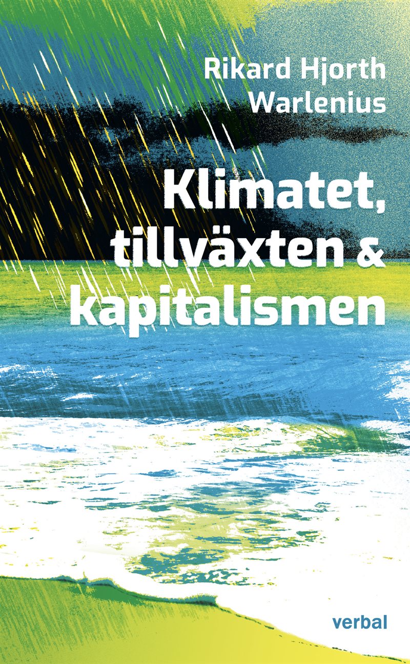 Klimatet, tillväxten och kapitalismen