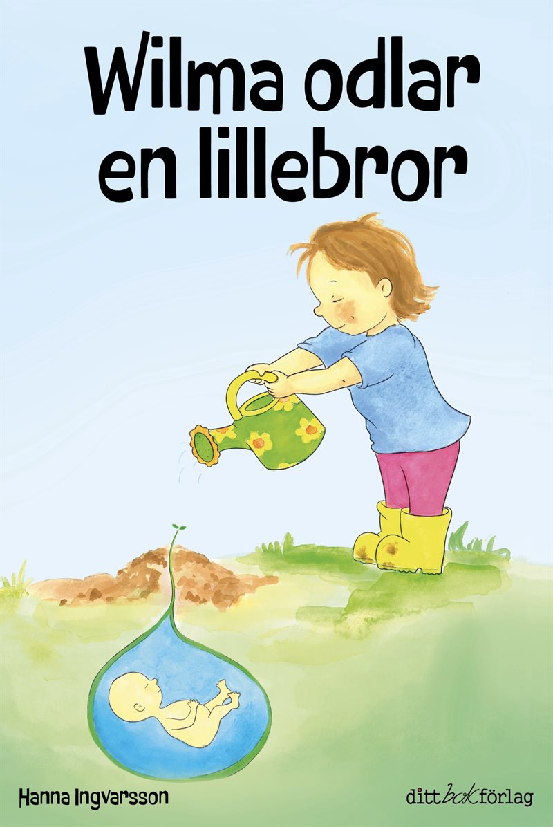 Wilma odlar en lillebror