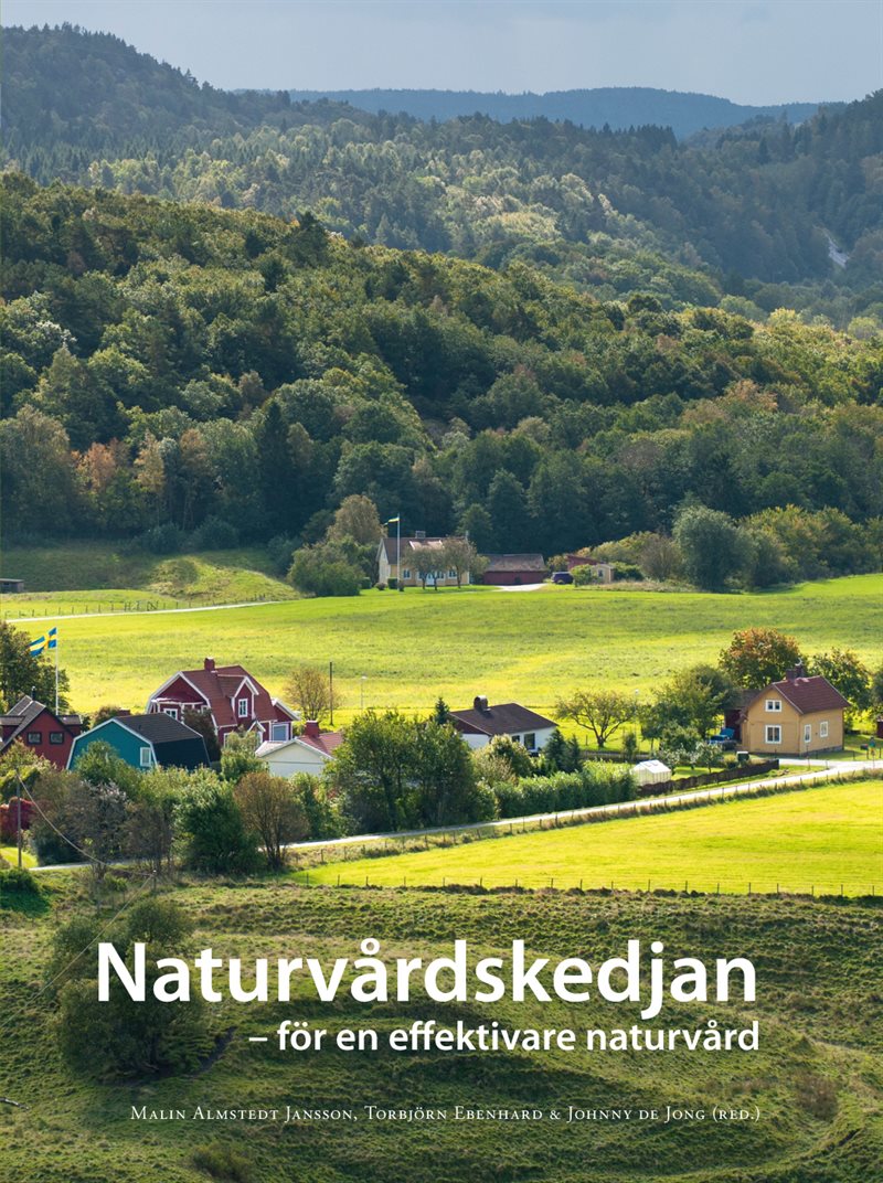 Naturvårdskedjan : för en effektiv naturvård