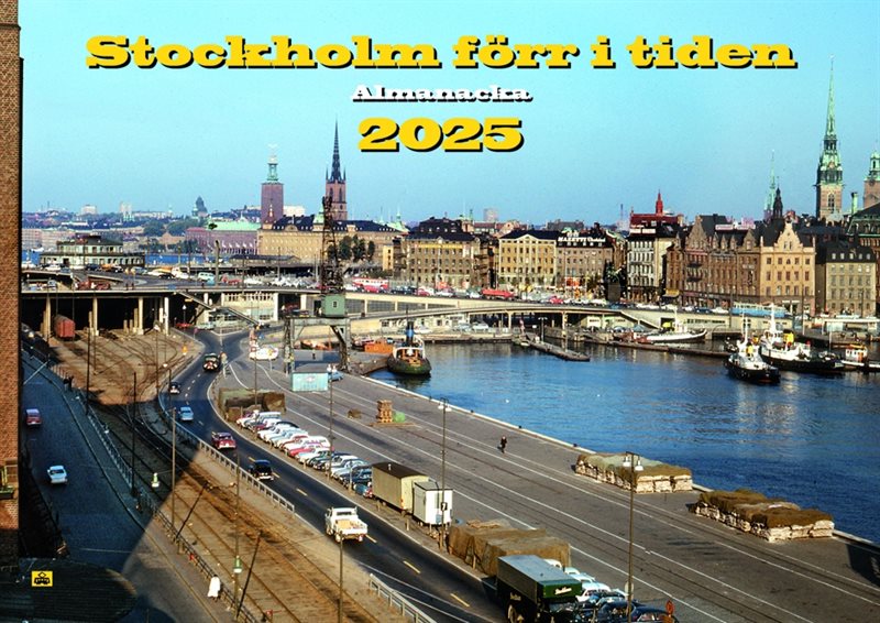 Stockholm förr i tiden 2025