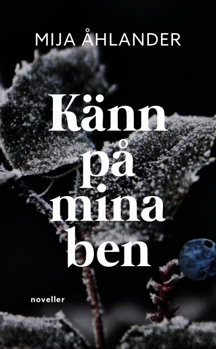 Känn på mina ben