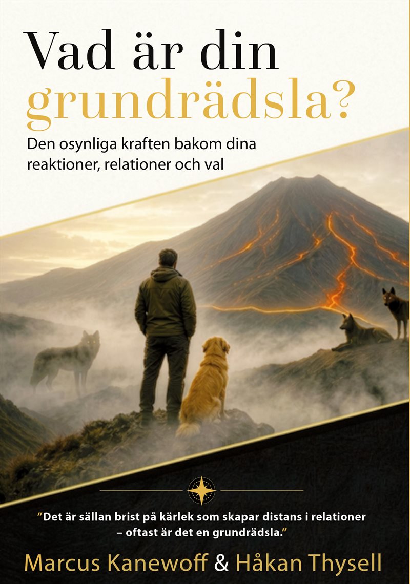 Vad är din grundrädsla