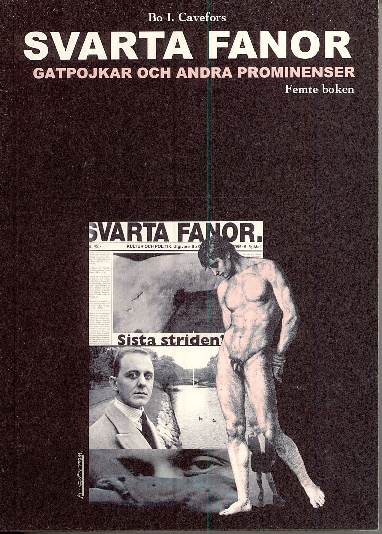 Svarta fanor. Gatpojkar och andra prominenser : femte boken