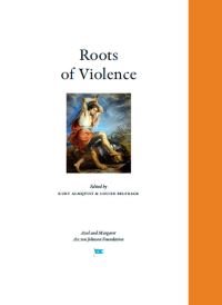 Roots of Violence