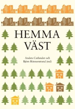 Hemma Väst (2018)