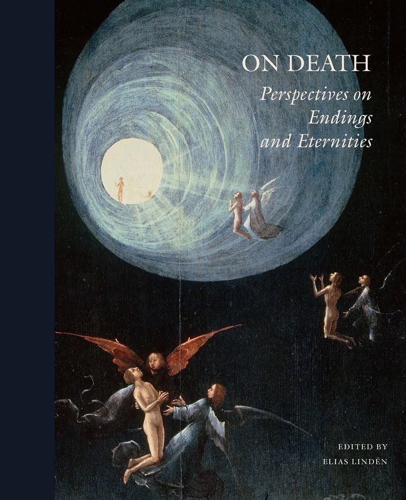 On Death: Perspectives on endings and eternities