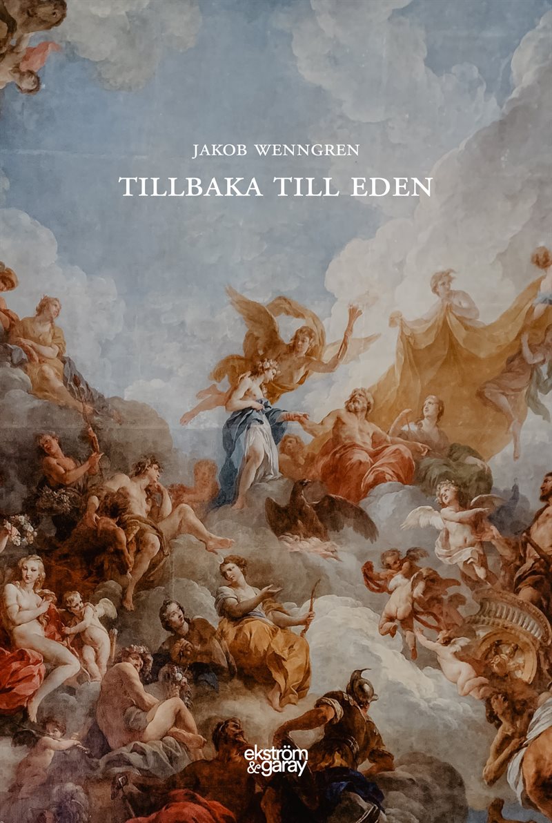 Tillbaka till Eden ; Edens varma istid