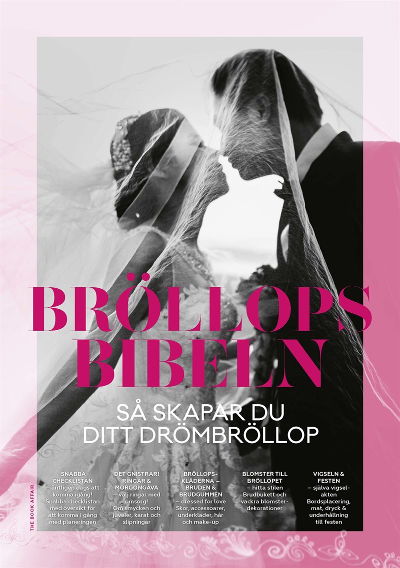 Bröllopsbibeln : så skapar du ditt drömbröllop