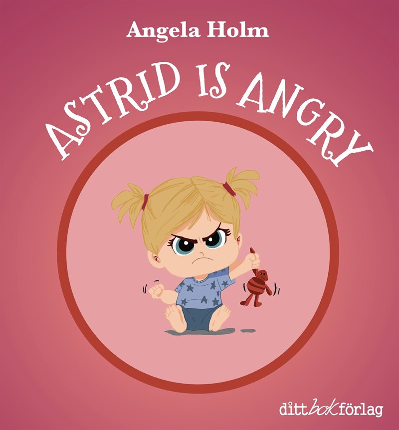 Astrid is angry / Astrid is bored