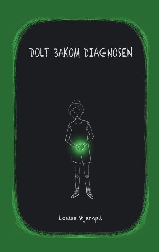 Dolt bakom diagnosen